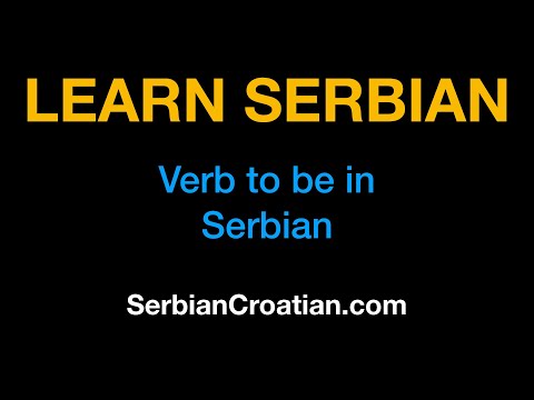 Serbian language 3 : Verb to be in Serbian - SerbianCroatian.com