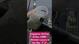 Download lagu Singapore Airlines Airbus A380: Ultimate Luxury in the Sky ✈️✨ #breaking360 mp3