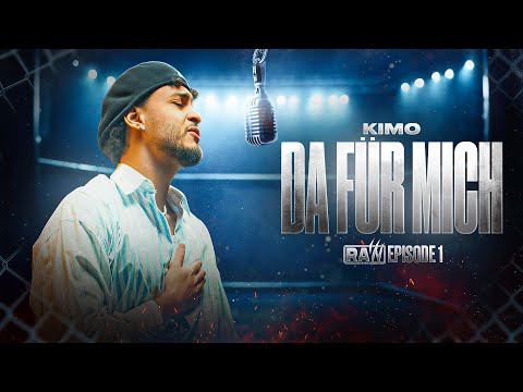 Kimo - Da für mich | RAW Season