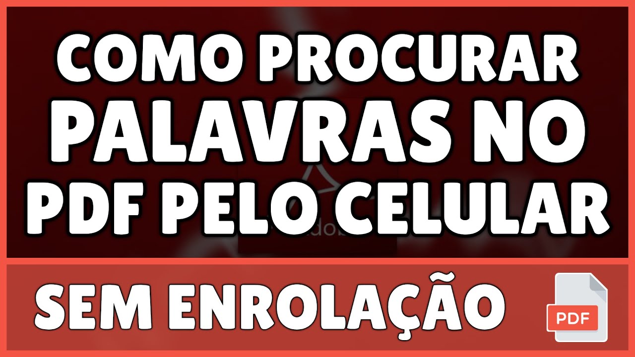 Como Procurar Palavras no PDF Pelo Celular 2023