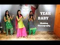 Yeah Baby | Garry Sandhu | Easy Choreography for wedding dance | Ripanpreet sidhu