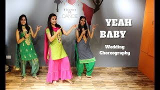 Yeah Baby | Garry Sandhu | Easy Choreography for wedding dance | Ripanpreet sidhu
