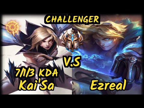 S04 Sedrion (KAI'SA) vs EZREAL - 7/1/3 KDA BOTTOM ADC CHALLENGER GAMEPLAY - EUW