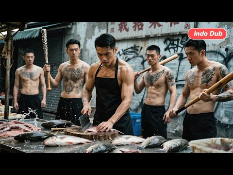 【Indo Dub】Ayahku Penjual Ikan, Tapi Dia Mantan Raja Bawah Tanah! #cdrama