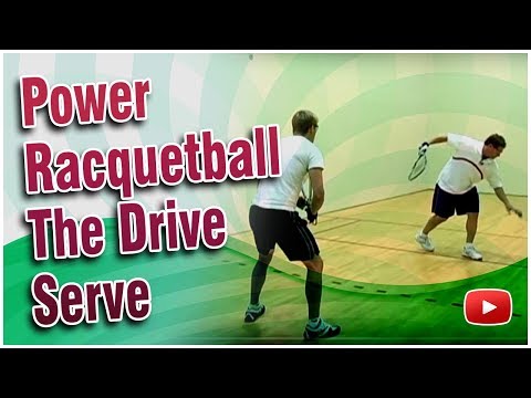 Power Racquetball - The Drive Serve - Marty Hogan