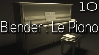 Blender Piano Tutoriel - Modélisation - Partie 10 : Création du couvercle.