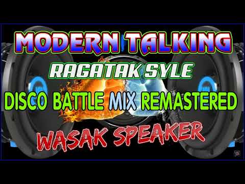 NONSTOP MODERN TALKING AND 80'S RAGATAK DISCO BATTLE MIX REMASTERED