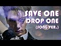 KPOP GAMES/ Save One Drop One (Song Ver.) KPOP GAMES/ Save One Drop One (Song Ver.)