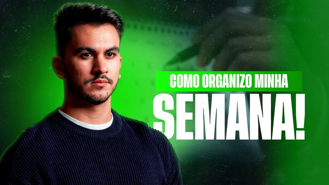 COMO ORGANIZO MINHA SEMANA PARA PERFORMAR SEM SER ESCRAVO DA EMPRESA