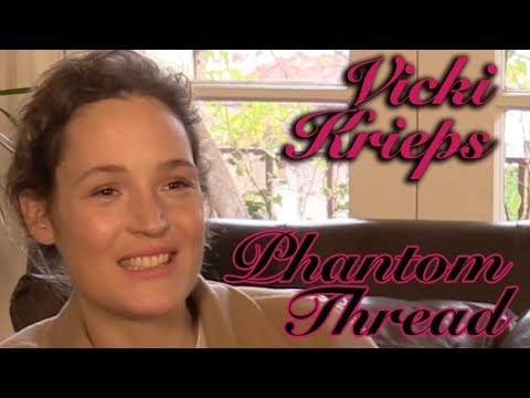 DP/30: Phantom Thread, Vicky Krieps