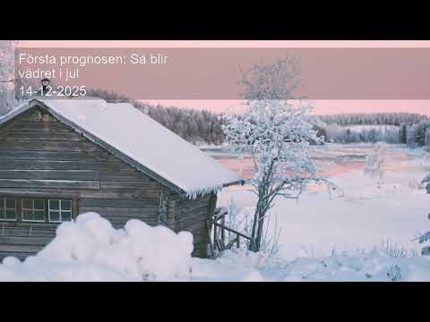 Första prognosen: Så blir vädret i jul