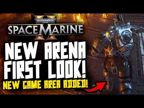 Space Marine 2 NEW ARENA FIRST LOOK!
