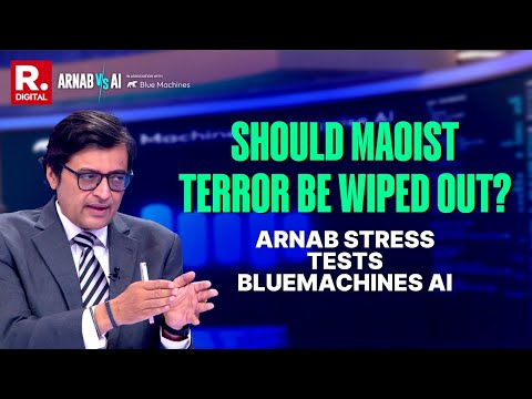 Arnab Stress Tests Blue Machines AI on 'Maoist Wipeout' Question