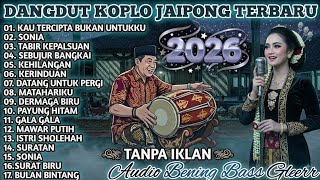 Download lagu JAIPONG DANGDUT | KENDANG RAMPAK (PONGDUT) FULL ALBUM POPULER 2026 - KAU TERCIPTA BUKAN UNTUKKU 🔥🔥 mp3