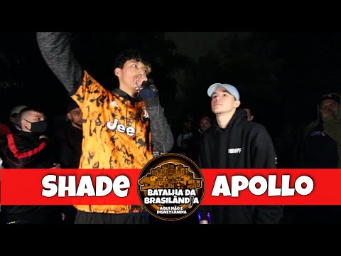 SHADE X APOLLO | 1 FASE BATALHA DA BRASILANDIA #27