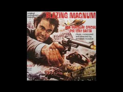 Grindhouse Suite #2: Blazing Magnum OST 1976 - Armando Trovajoli