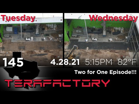 Tesla Terafactory Texas Update #145 in 4K: Two For One - 04/28/21 (5:15pm | 82°F)