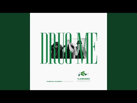 Drug Me