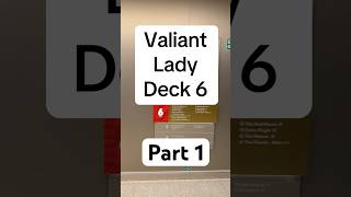 Valiant Lady Ship Tour Deck 6 Part 1