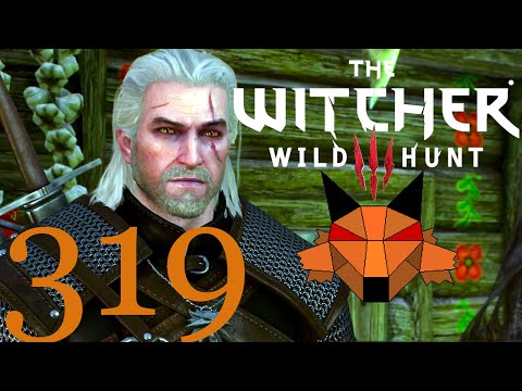 Let's Play Witcher 3: Wild Hunt [Blind, PC, 1080P, 60FPS] Part 319