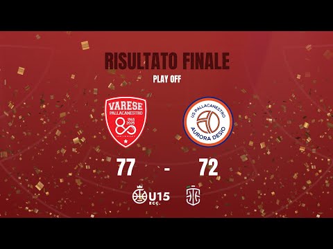 Highlights Pall. Varese - Aurora Desio U15 Eccellenza 