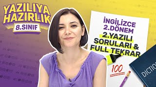 KİM 100 İSTER? 8. Sınıf İngilizce 2. Dönem 2. Yazılıya Hazırlık: Sınav Soruları, Test Çözümü (2022)