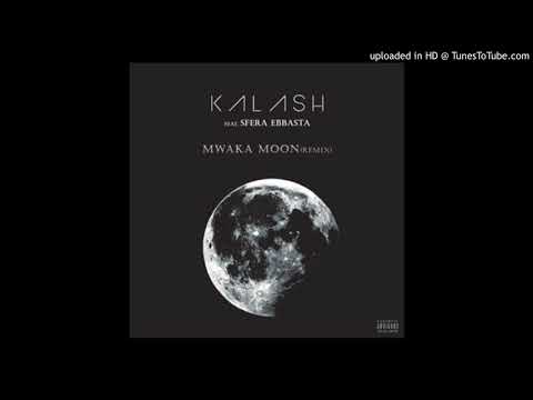 Kalash, Sfera Ebbasta - Mwaka Moon Official Audio (Remix) (Download)