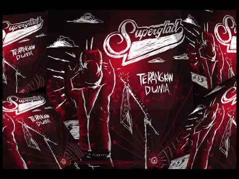 SUPERGLAD - DIMANA DIRIMU ( OFFICIAL AUDIO)