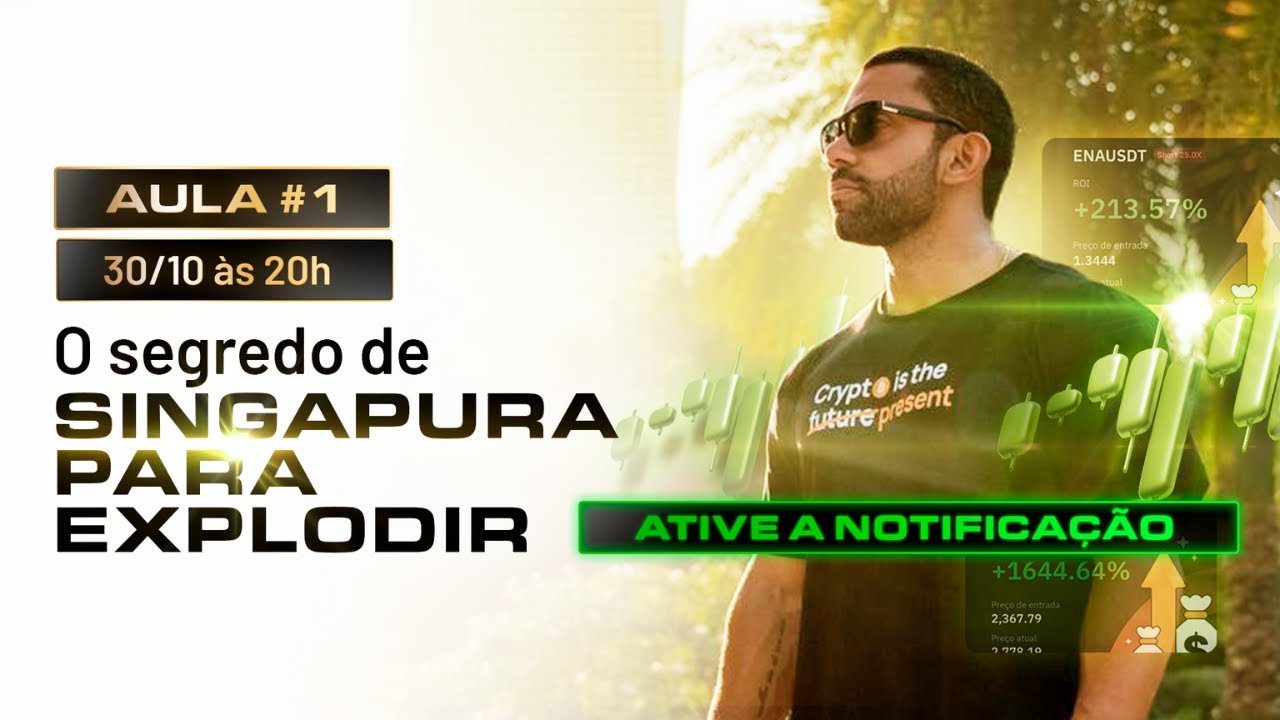 OS SEGREDOS DE SINGAPURA PARA EXPLODIR O MERCADO NOS PRÓXIMOS 12 MESES | 30/10 às 20h