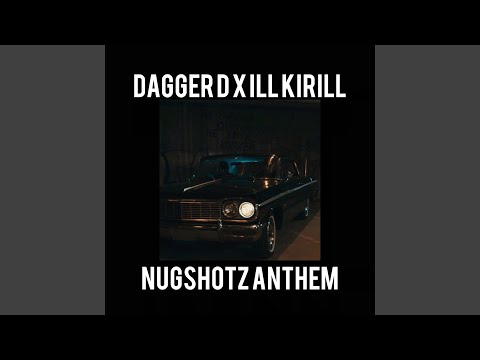 Nugshotz Anthem