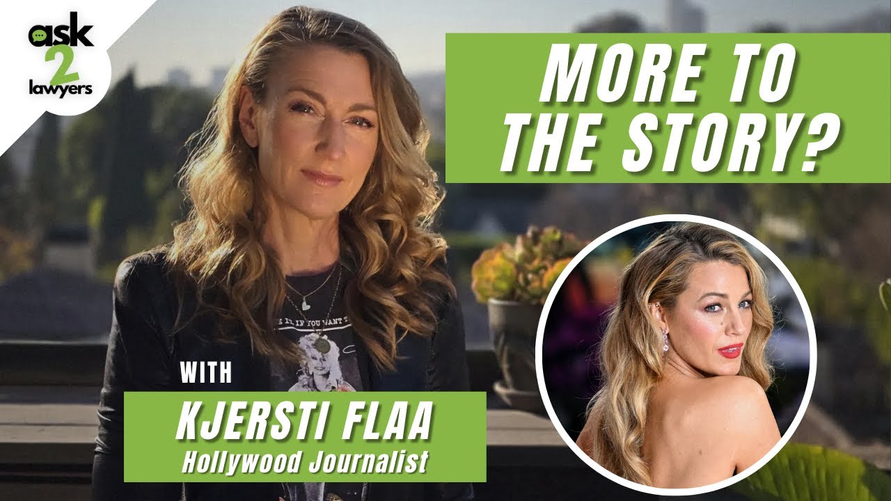 Is There More to Blake Lively's Story? Hollywood Journalist and Reporter Kjersti Flaa Joins!