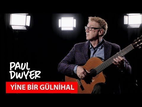 YİNE BİR GÜLNİHAL - Paul Dwyer #66