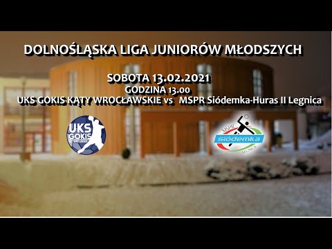 UKS GOKIS KĄTY WROCŁAWSKIE vs MSPR Siódemka-Huras II Legnica