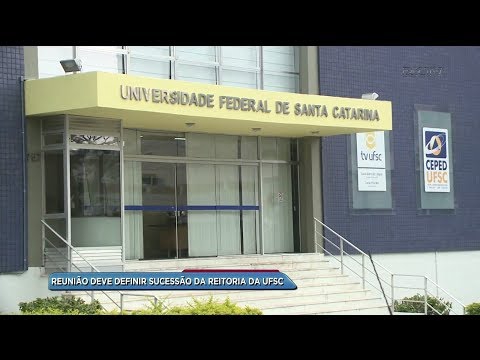 Reunião deve definir sucessão de reitoria da UFSC