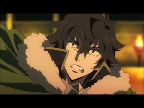 There's a Shield Hero in You [AMV]