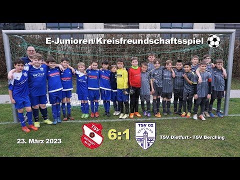 TSV Dietfurt - TSV Berching 6:1 (E-Junioren/Kreisfreundschaftsspiel)