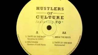 Hustlers Of Culture - Break The Beats