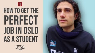How To Get Work In Oslo, Norway, As A Foreign Student