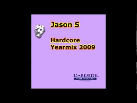 Hardcore Yearmix 2009 by Jason S