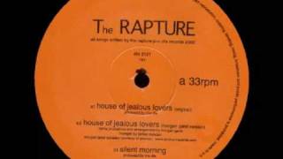 The Rapture - House of Jealous Lovers (Original 12