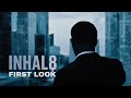 INHAL8 | First Look Teaser (2026)