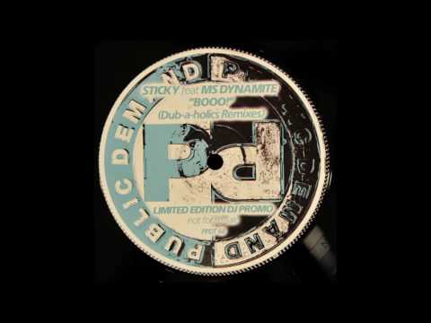 Sticky Feat Ms Dynamite - Booo! (Dub-a-holics Vocal Mix)