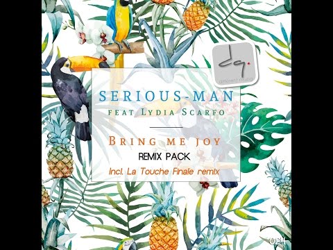 Serious-Man feat Lydia Scarfo - Bring me joy (Jay Airiness dubby remix)
