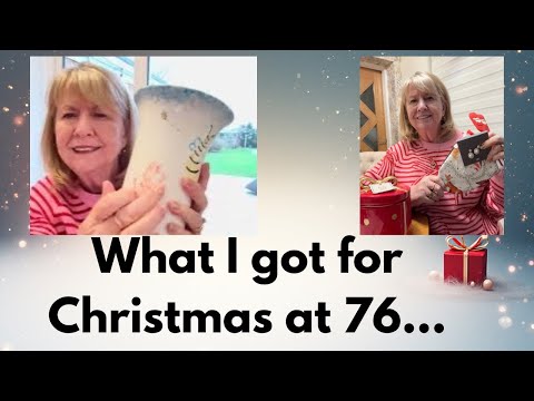 What I got for Christmas at 76 years old