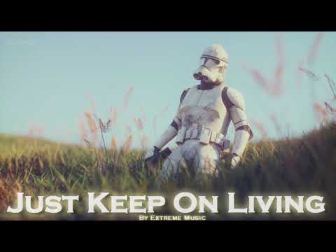 EPIC ROCK | ''Just Keep On Living'' by Extreme Music
