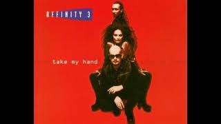 Affinity 3 - Take My Hand (Jungle Mix) (1996)