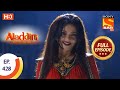 Aladdin Ep 428 Full Episode 20th July 2020