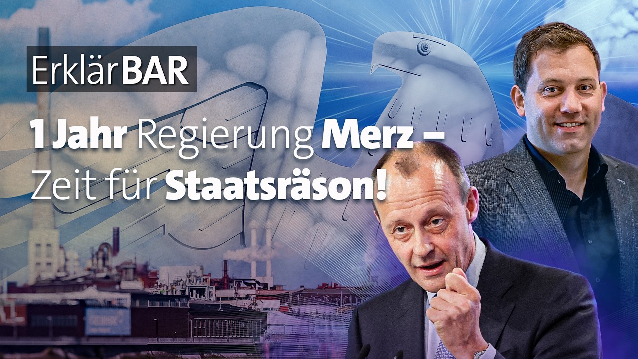 ErklärBAR: Ein Jahr Regierung Merz – Zeit für Staatsräson!