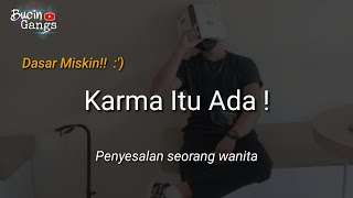 Download lagu Dasar Cowok Miskin || Penyesalan Seorang Wanita mp3 Download lagu Dasar Cowok Miskin || Penyesalan Seorang Wanita mp3