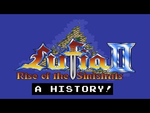 Lufia 2: Rise of the Sinistrals -  Review and Retrospective History